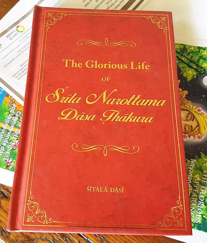 The unforgettable devotional life of Narottama Dasa Thakura.